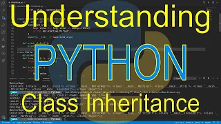 Understanding Python Class Inheritance