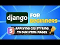 Python Django Tutorial for Beginners Applying styling to our HTML pages with CSS