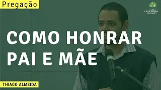 Como Honrar Pai e Mãe | Mateus 15:1-9