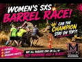 Trophies Money BRAGGING RIGHTS Women Go to War SXS Barrel Race - Music Muddiest