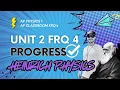 AP Physics 1 Unit 2 FRQ 4 AP CLASSROOM PROGRESS CHECK FRQs