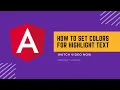 Set colors for highlight text angular