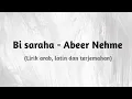 Download Lagu Bi saraha - Abeer Nehme (speed up) | Lirik arab, latin dan terjemahan | Lagu arab viral