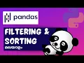 Pandas Part 3 Filtering and Sorting