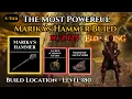 Marika s Hammer Best Build 2025 Elden Ring DLC Tutorial Location Insane Weapon Patch 1 16