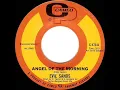 1st RECORDING OF: Angel Of The Morning - Evie Sands (1967)