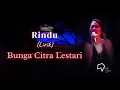 Lagu Bunga Citra Lestari - Rindu (Lirik)