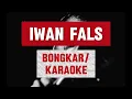 Lagu Iwan Fals - Bongkar - Karaoke