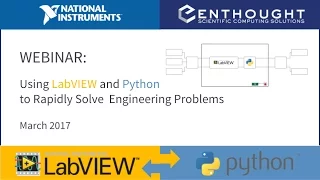 Webinar Using Python and LabVIEW to Rapidly Solve Engineering Problems Enthought
