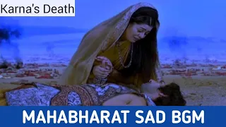 mahabharat sad bgm karnas death mahabharat