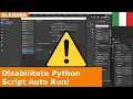 Attenzione disattiva Auto Run Python Script per protettegerti da malware nei file Blender