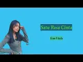 Download Lagu Satu Rasa Cinta-Eno Viola (Liriks) #suwandisenlirik #suwandisen #suwandi