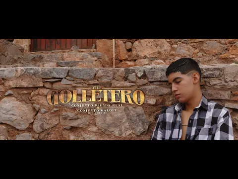 Conjunto Rienda Real x Conjunto Galope - El Golletero (Video Oficial)