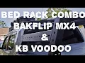 Installing a KB Voodoo Bed Rack on a Bakflip MX4 Tonneau Cover Tacoma