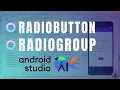 RadioButton and RadioGroup Tutorial in Android Studio