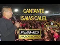 Download Lagu CANTANTE ISAIAS CALEL HOY ES TIEMPO DE VENIR
