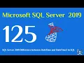 125 - SQL Server 2019 Difference between DateTime and DateTime2 in sql
