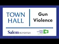 Salem Reporter Town Hall Gun Violence