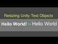 Resizing Text Objects in Unity