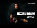 Download Lagu SUARA - HIJAU DAUN | ROCK VERSION