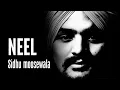 Download Lagu NEEL AI TRIBUTE Sidhu Moosewala x Kuldip Manak NSG MUSIC