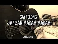 Download Lagu SAYANG JANG MARAH MARAH - R.ANGKOTOSAN COVER  AKUSTIK , SAFIRA INEMA