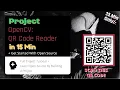 Make a QR Code Detector in 15 Minutes OpenCV Python Project sKSama Subscribe Check Comment