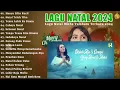 Lagu Lagu natal mitha talahatu enak didengar full album