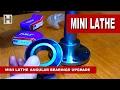 MINI LATHE UPGRADES ANGULAR BEARINGS UPGRADE
