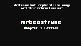 deltarune chapter 1 but i replaced some audio with the mrbeast verisons deltarune mrbeast 