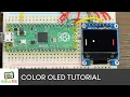 Raspberry Pi Pico Color OLED SSD1331 display tutorial using CircuitPython