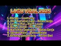 Download Lagu Mangu - Fourtwnty || Kita Usahakan Lagi - Batas Senja || Lesung Pipi -Raim Laode || Lagu Viral 2025