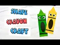Crayon Shape Craft