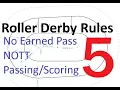 Roller Derby Rules 5 - Passing and Scoring