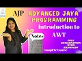 Introduction to AWT Free Notes Lecture 2 AJP Full Course Padho Engineering