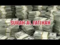 Lagu SURAH AL FATIHA Made Me RICH In Just 30 Days