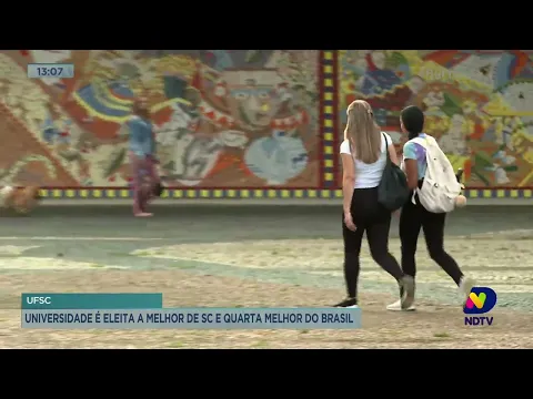 UFSC é eleita a melhor universidade de Santa Catarina e quarta melhor do Brasil