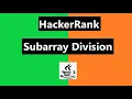 Subarray Division Hackerrank Solution - java Hackerrank algorithm