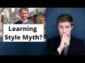 Are Learning Styles a Myth - Veritasium Reaction