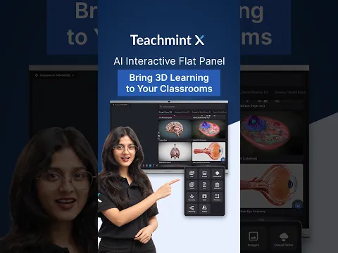 Teachmint X Best Interactive Flat Panel for Education | Explore 3D Models