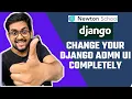 Change Your Django Admin Panel UI completely