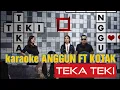 Download Lagu KARAOKE ANGGUN C SASMI FT KOTAK - TEKA TEKI