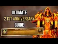 COMPLETE GUIDE TO EVERY MOUNT \u0026 REWARD YOU CAN GET DURING THE 21ST ANNIVERSARY: WORLD OF WARCRAFT