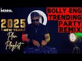 Download Lagu Bolly-English Trending Party Remix 2025| Afterparty Vibes \u0026 NewYear Playlist| Ultimate Party Mix2025