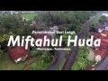 Download Lagu Persembahan Dari Langit MIFTAHUL HUDA