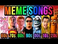 Lagu Meme Songs From Each Decade (1960s to 2020s)