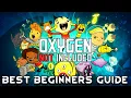 Best Beginners Guide to Oxygen Not Included 600 Hours Played