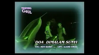 Download Novi barat•Do,a Dimalam Sunyi (Official Music Video Triping Gaul) MP3