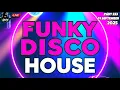 Download Lagu Funky Disco House Music Mix 2025 🔥BEST CLASSIC REMIXES🔥 Positive LOVE VIBES Energy DJV