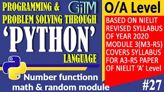 27 Chapter - 6 Number Functions Math Random Module In Python O Level A Level GIITM